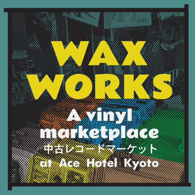 WAX WORKS Vinyl Lovers Market Vol.1